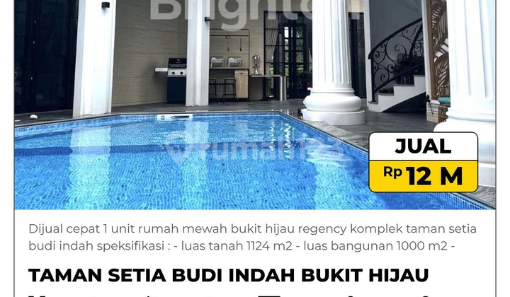 Dijual Cepat Rumah Mewah Bukit Hijau Regency Taman Setia Budi