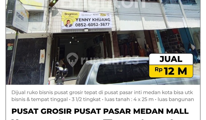 Dijual Ruko Bisnis Pusat Grosir Tepat di Pusat Pasar Medan Kota