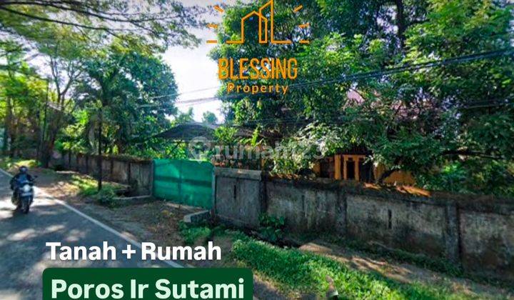 Jual Tanah + Rumah Di Poros Ir Sutami Sping Tol 1