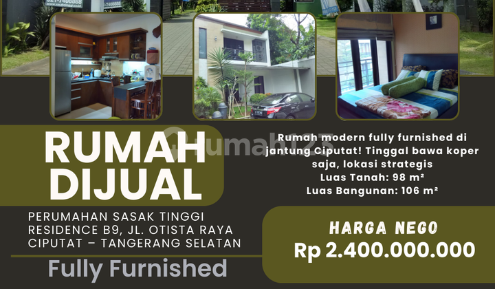 Rumah Modern Fully Furnished di Jantung Ciputat! Tinggal Bawa Koper Saja, Lokasi Strategis