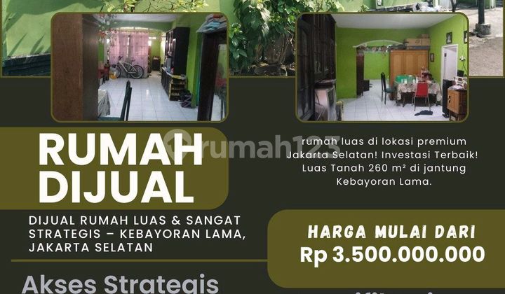 For Sale Spacious & Highly Strategic House - Kebayoran Lama For Sale Spacious & Highly Strategic House - Kebayoran Lama