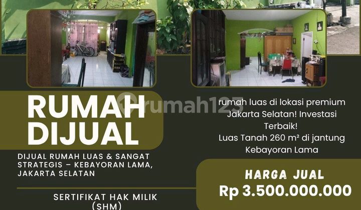 For Sale Spacious & Highly Strategic House - Kebayoran Lama, South Jakarta