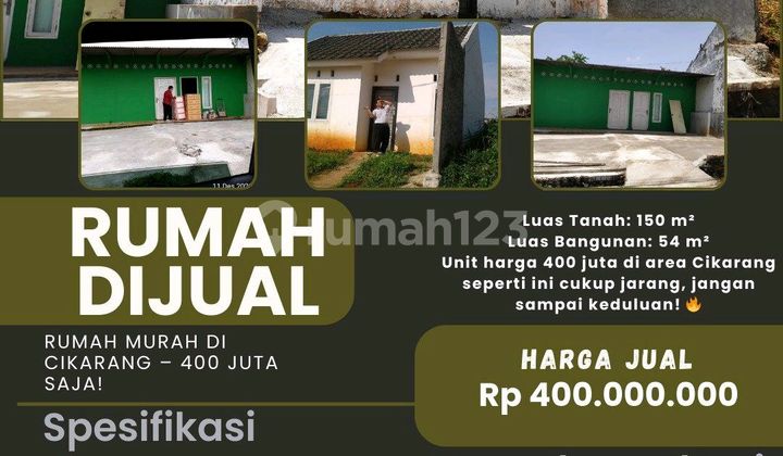 Rumah Murah di Cikarang - 400 Juta Saja! Rumah Murah di Cikarang - 400 Juta Saja!