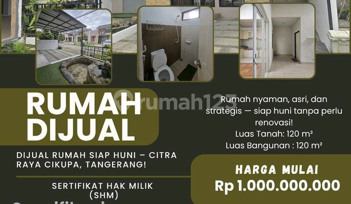 ✨ Dijual Rumah Siap Huni - Citra Raya Cikupa, Tangerang! ✨