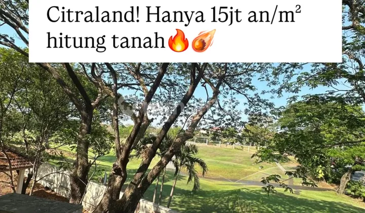 Cheapest Golf View House in Citraland Golf Hill Land Calculated Below Market Price