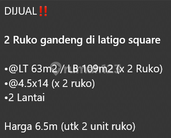 DIJUAL Cepat 2 Ruko Gandeng di Latigo Square