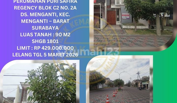 Jual Rumah Lelang Bank di Menganti (Puri Safira Regency) : Lelang Kpknl 1