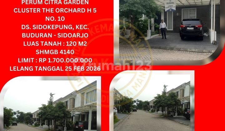 Jual Rumah Lelang Bank di Sidoarjo (Citra Garden Cluster The Orchard) : Lelang Kpknl