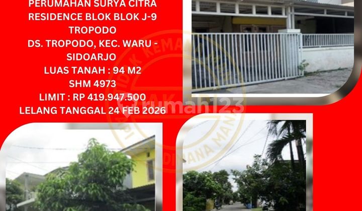 Jual Rumah Lelang Bank di Sidoarjo (Surya Citra Residence Tropodo) : Lelang Kpknl