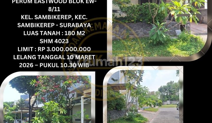 Jual Rumah Lelang Bank di Sambikerep Surabaya (Perum Eastwood) - Lelang Kpknl