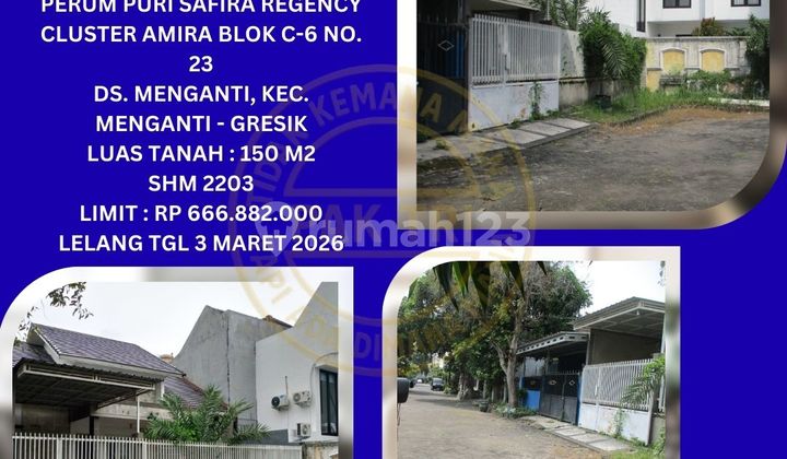 Jual Rumah Lelang Bank di Gresik (Puri Safira Regency Cluster Amira) : Lelang Kpknl Jual Rumah Lelang Bank di Gresik (Puri Safira Regency Cluster Amira) : Lelang Kpknl