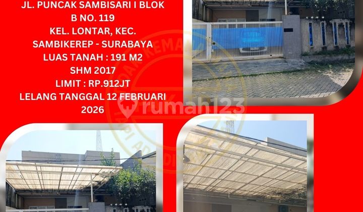 Jual Rumah Lelang Bank di Surabaya (Jl. Puncak Sambisari I - Lontar Sambikerep) - Lelang Kpknl Jual Rumah Lelang Bank di Surabaya (Jl. Puncak Sambisari I - Lontar Sambikerep) - Lelang Kpknl
