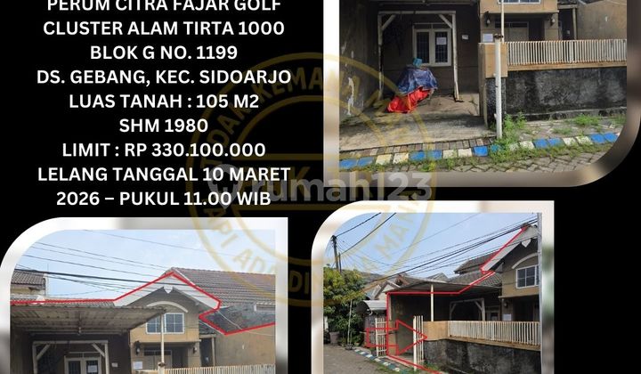 Jual Rumah Lelang Bank di Candi Sidoarjo (Citra Fajar Golf Cluster Alam Tirta) - Lelang Kpknl