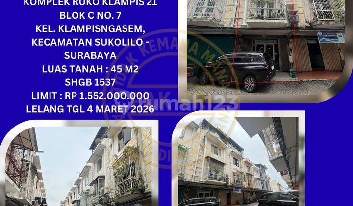 Jual Ruko Lelang Bank di Surabaya (Komplek Ruko Klampis 21) : Lelang Kpknl Jual Ruko Lelang Bank di Surabaya (Komplek Ruko Klampis 21) : Lelang Kpknl