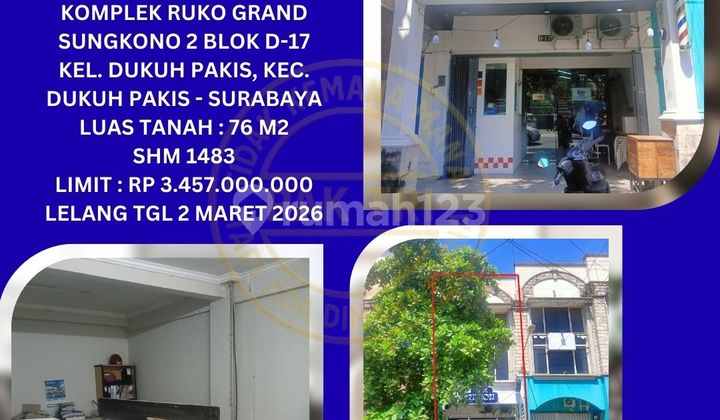 Jual Ruko Lelang Bank di Surabaya (Ruko Grand Sungkono 2) : Lelang Kpknl Jual Ruko Lelang Bank di Surabaya (Ruko Grand Sungkono 2) : Lelang Kpknl