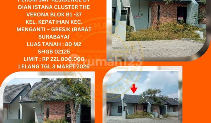 Jual Rumah Lelang Bank di Menganti (Swp Residence By Dian Istana Cluster The Verona) : Lelang Kpknl