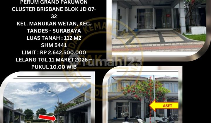 Jual Rumah Lelang Bank di Tandes Surabaya (Perum Grand Pakuwon Cluster Brisbane) - Lelang Kpknl