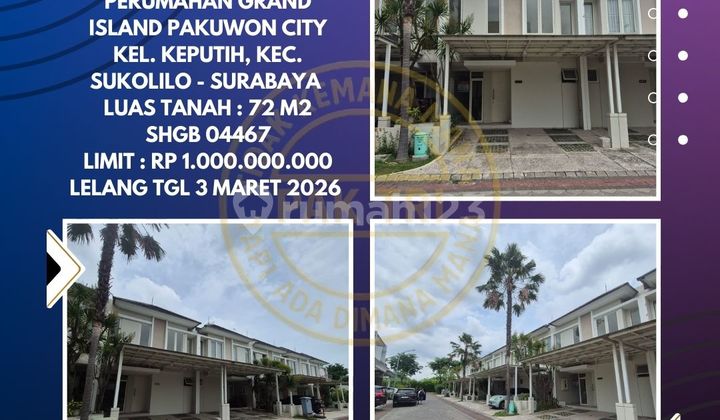 House for Sale via Bank Auction in Sukolilo Surabaya (Grand Island Pakuwon City) - Auction by KPKNL 1