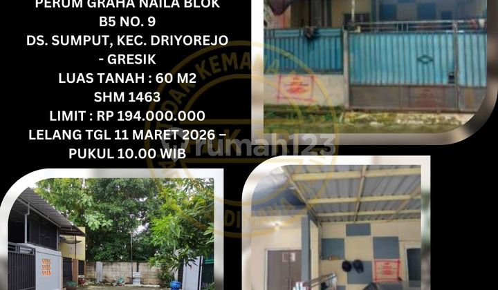 Jual Rumah Lelang Bank di Driyorejo Gresik (Perumahan Graha Naila) - Lelang Kpknl Jual Rumah Lelang Bank di Driyorejo Gresik (Perumahan Graha Naila) - Lelang Kpknl