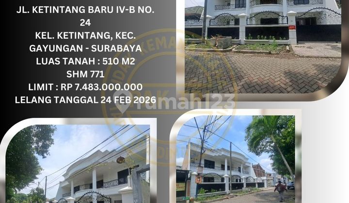Jual Rumah Lelang Bank di Surabaya (Ketintang Baru - Gayungan) : Lelang Kpknl Jual Rumah Lelang Bank di Surabaya (Ketintang Baru - Gayungan) : Lelang Kpknl