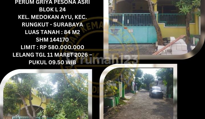 Jual Rumah Lelang Bank di Rungkut Surabaya (Perum Griya Pesona Asri Medokan Ayu) - Lelang Kpknl Jual Rumah Lelang Bank di Rungkut Surabaya (Perum Griya Pesona Asri Medokan Ayu) - Lelang Kpknl