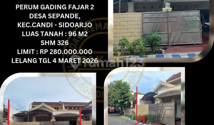 Jual Rumah Lelang Bank di Sidoarjo (Gading Fajar 2 - Sepande) : Lelang Kpknl