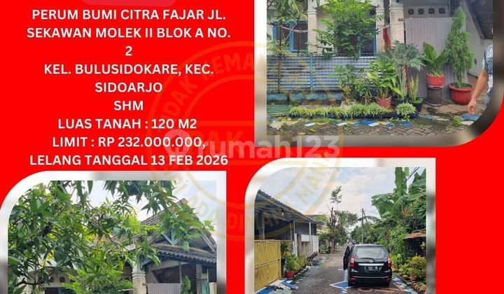 Jual Rumah Lelang (Bumi Citra Fajar - Bulusidokare) Sidoarjo - Lelang Kpknl