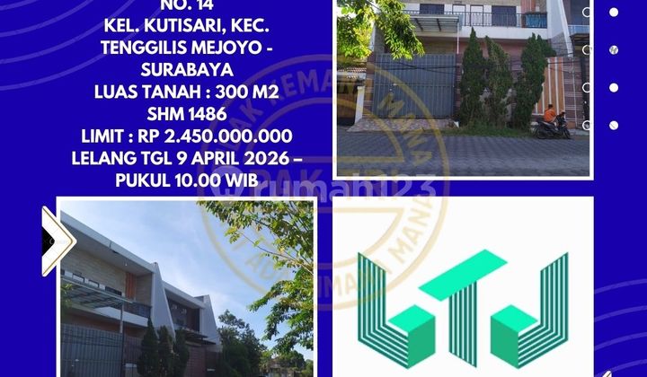 Dijual Rumah Via Lelang di Tenggilis Mejoyo Surabaya (Kutisari Indah Utara) - Lelang Kpknl Dijual Rumah Via Lelang di Tenggilis Mejoyo Surabaya (Kutisari Indah Utara) - Lelang Kpknl