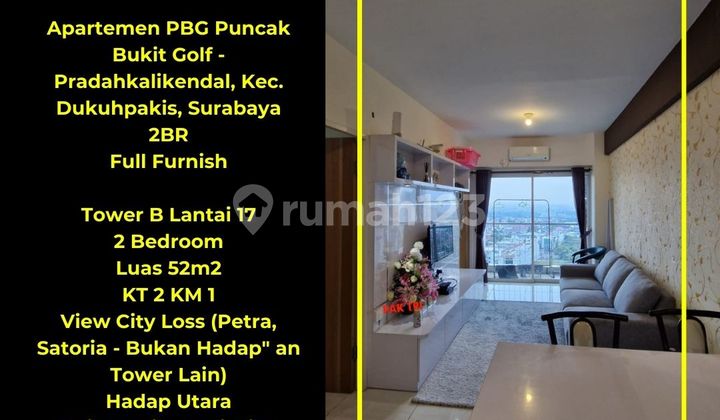 Full Furnish!! City View - PBG Puncak Bukit Golf Surabaya Apartment for Rent - 2 BR