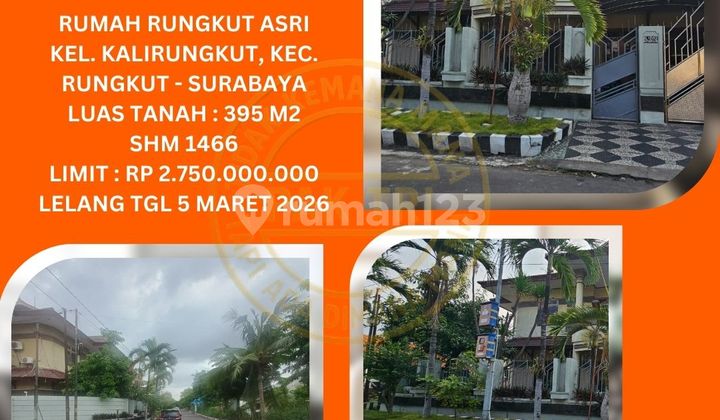 Jual Rumah Lelang Bank di Surabaya (Rungkut Asri - Kalirungkut) : Lelang Kpknl