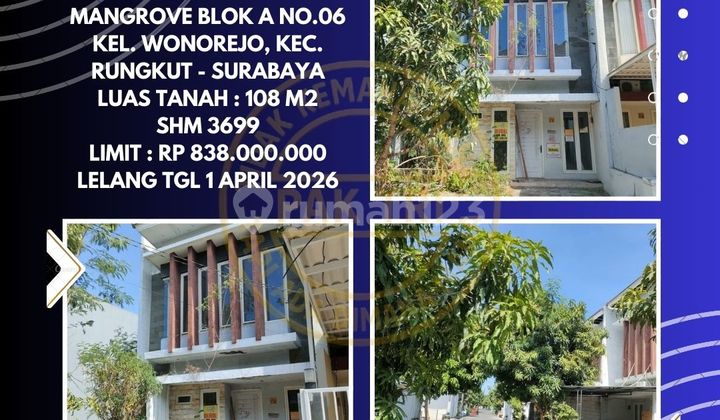 Dijual Rumah Via Lelang di Rungkut Surabaya (Green Semanggi Mangrove) - Lelang Kpknl Dijual Rumah Via Lelang di Rungkut Surabaya (Green Semanggi Mangrove) - Lelang Kpknl