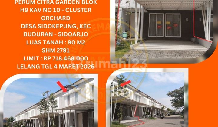 Jual Rumah Lelang Bank di Buduran Sidoarjo (Citra Garden Cluster Orchard) : Lelang Kpknl 1
