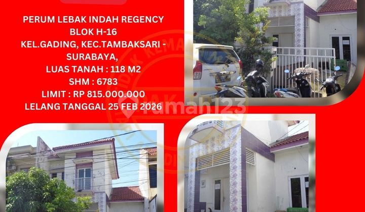 Jual Rumah Lelang Bank di Surabaya (Lebak Indah Regency) - Lelang Kpknl Jual Rumah Lelang Bank di Surabaya (Lebak Indah Regency) - Lelang Kpknl