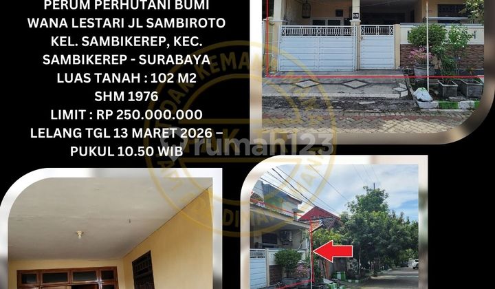 Jual Rumah Lelang Bank di Sambikerep Surabaya (Perum Perhutani Bumi Wana Lestari) - Lelang Kpknl