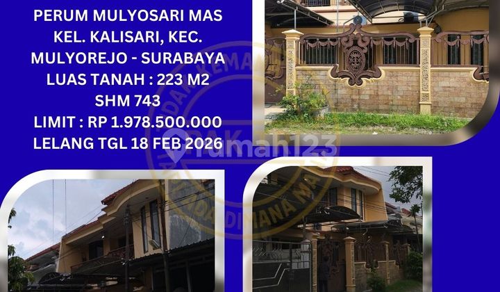 Jual Rumah Lelang Bank di Surabaya (Perum Mulyosari Mas) : Lelang Kpknl Jual Rumah Lelang Bank di Surabaya (Perum Mulyosari Mas) : Lelang Kpknl