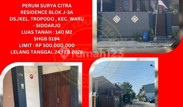 Jual Rumah Lelang Bank di Sidoarjo (Surya Citra Residence - Tropodo Waru) : Lelang Kpknl