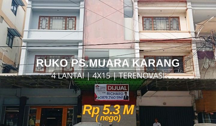 Ruko 4 Lantai Pasar Muara Karang Terenovasi Siap Pakai