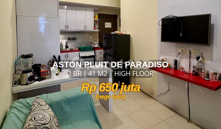 Apartemen Aston Pluit 2 Br High Floor Full Furnished