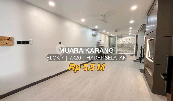 Rumah Muara Karang Blok 7 Uk.7x20 Hadap Selatan