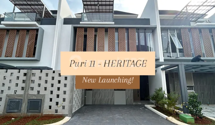 New Launching! Puri 11 - Heritage