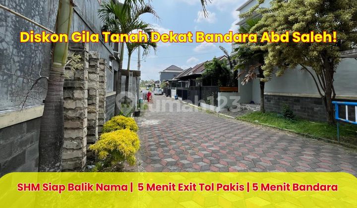 Penawaran Histeris Tanah Dekat Bandara Abd Saleh Malang!