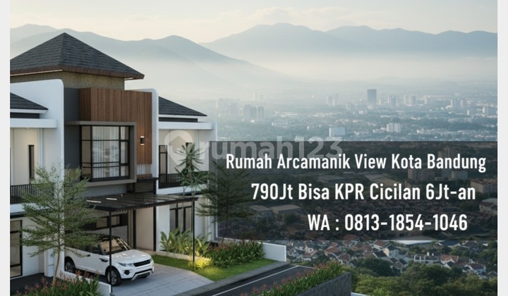 Rumah Arcamanik View Kota Bandung 2 Lantai bisa KPR Cicilan 6Jt Rumah Arcamanik View Kota Bandung 2 Lantai bisa KPR Cicilan 6Jt