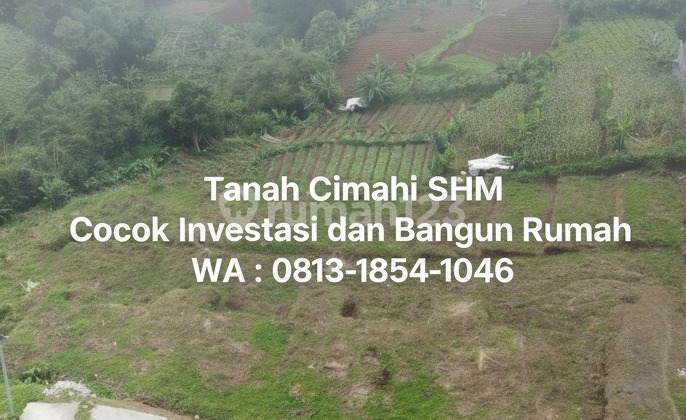 Tanah Murah Cimahi SHM Siap Bangun Rumah Dekat Tempat Wisata Tanah Murah Cimahi SHM Siap Bangun Rumah Dekat Tempat Wisata