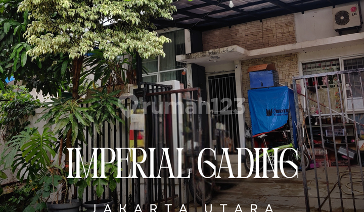 Dijual Rumah Siap Huni di Komplek Imperial Gading, Jakarta Utara
