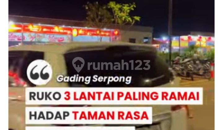 3-Story Shop House Busiest in Gading Serpong Facing Taman Rasa! 2