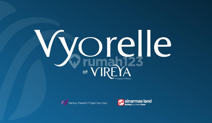 Rumah Vireya Terbaru Vyorelle Promo Launching Discount Hanya 1Man BSD City