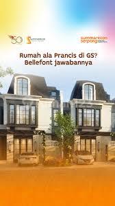 Last Chance Miliki Rumah Premium Bellefont Limited Unit Gading Serpong