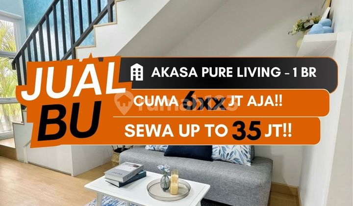 FOR SALE BU APARTMENT AKASA PURE LIVING BSD STUDIO LOFT FULLY FURNISHED