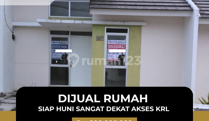 DIJUAL RUMAH MURAH DEKAT AKSES KRL & FASILITAS UMUM, SIAP HUNI SUDAH SHM  1
