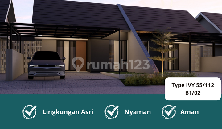 Rumah Baru Type IVY 55/112 - B1/02, Dekat Tol dan Fasilitas Umum Rumah Baru Type IVY 55/112 - B1/02, Dekat Tol dan Fasilitas Umum